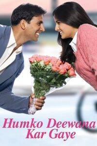 Humko Deewana Kar Gaye (2006) Hindi HD