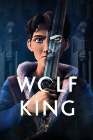 Wolf King (2025) Season 1 Complete Hindi