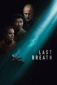 Last Breath (2025) English HD