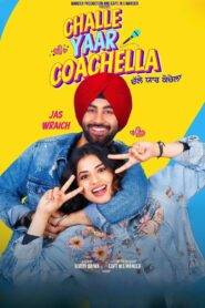 Challe Yaar Coachella (2025) Punjabi