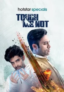 Touch Me Not (2025) Hindi Season 1 Complete