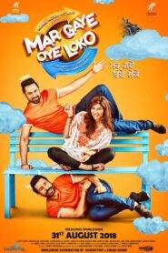 Mar Gaye Oye Loko (2018) Punjabi HD