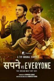 Sapne Vs Everyone (2025) Season 1 Complete Hindi
