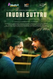 Saala Khadoos – Irudhi Suttru (2016) Hindi HD