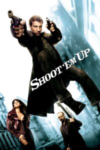 Shoot Em Up (2007) Hindi Dubbed