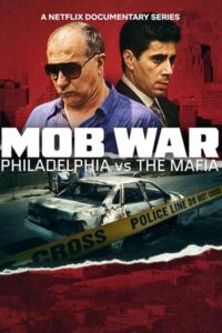 Mob War: Philadelphia vs. the Mafia (2025) Hindi Season 1 Complete Netflix