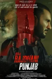 Rajdhani Punjab (2025) Punjabi HD