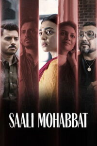 Saali Mohabbat (2025) Hindi HD Zee5