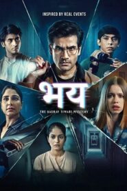 Bhay: The Gaurav Tiwari Story (2025) Hindi Season 1 Complete